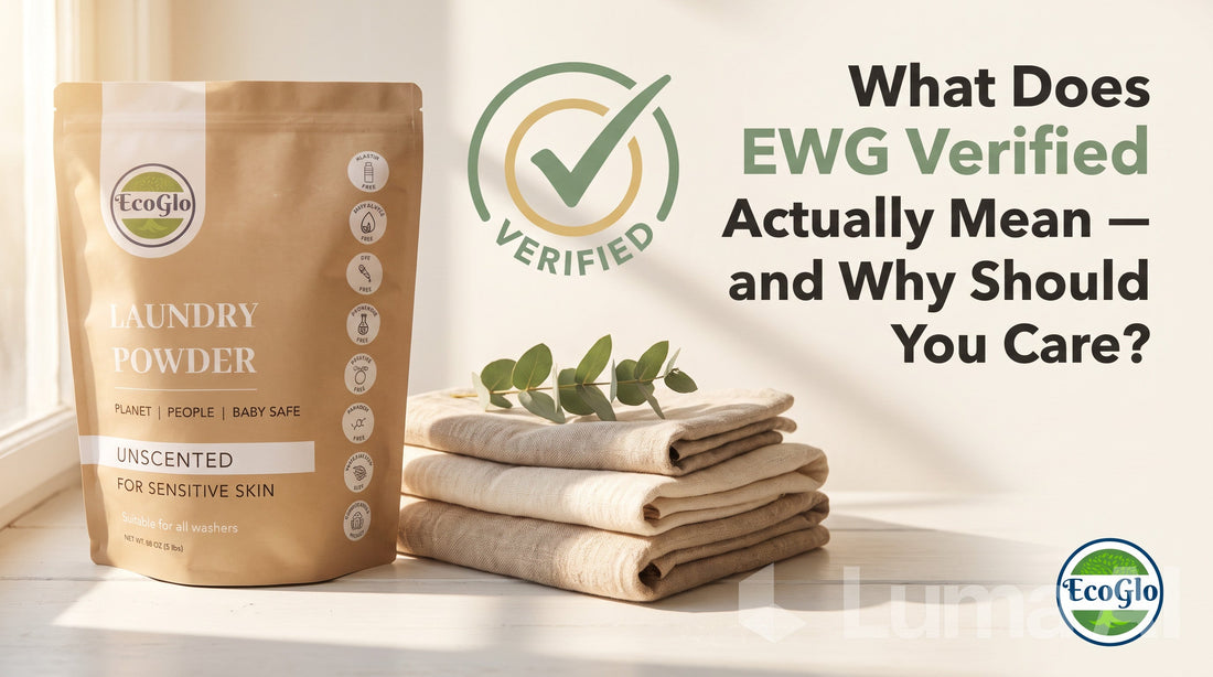 What Does EWG Verified Actually Mean — and Why Should You Care?